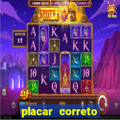 placar correto jogos de hoje